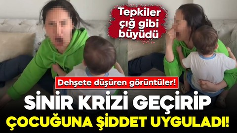 Görüntüler dehşete düşürdü! Sinir krizi geçirip çocuğuna şiddet uyguladı! Tepkiler çığ gibi geldi
