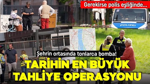 Almanya'da  2. Dünya Savaşı'ndan bu yana en büyük operasyon! Şehrin ortasında tonlarca bomba bulundu