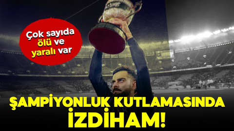 Şampiyonluk  kutlamasında izdiham! Çok sayıda ölü ve yaralılar var