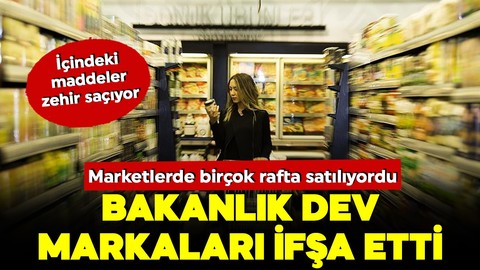 Bakanlık dev firmaları ifşa etti! Marketlerde raflarda yer alıyorlardı... İçindeki maddeler zehir saçıyor