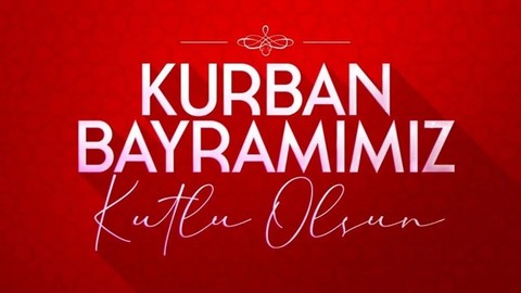 En güzel, en anlamlı Kurban Bayramı mesajları