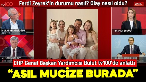 Manisa Büyükşehir Belediye Başkanı Ferdi Zeyrek'in sağlık durumu nasıl? Olay nasıl oldu? Burhanettin Bulut tv100'de anlattı: Asıl mucize burada...