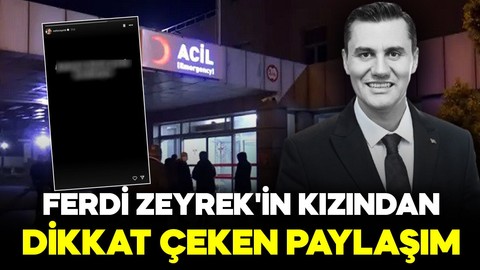 Acı haber sonrası Ferdi Zeyrek'in kızından dikkat çeken paylaşım: "Kanını yerde bırakmayın"