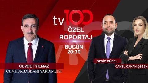 Cumhurbaşkanı Yardımcısı Cevdet Yılmaz, tv100'e konuk oluyor! tv100 Özel Röportaj bu akşam saat 20:30’da