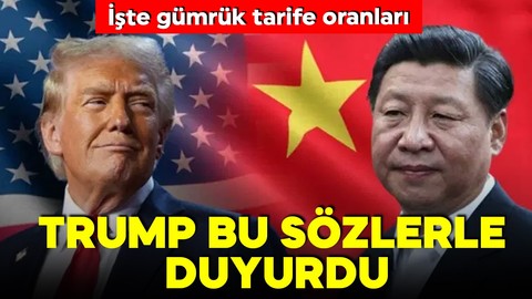 Trump duyurdu! Çin ile anlaşmaya varıldı! İşte gümrük tarife oranları