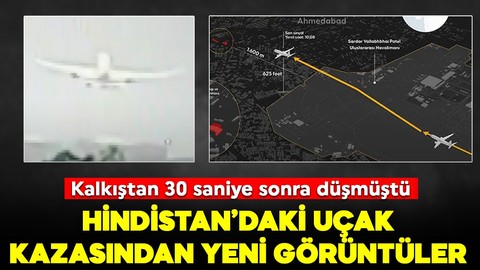 Kalkıştan 30 saniye sonra düşmüştü! Hindistan'daki uçak kazasının yeni görüntüsüne ulaşıldı