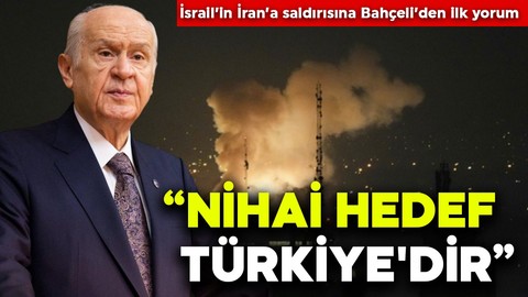 MHP lideri Devlet Bahçeli: Nihai hedef Türkiye'dir