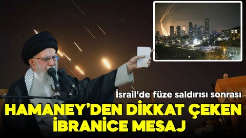 İran Dini Lideri Hamaney’den İsrail’e füze saldırısı sonrası İbranice mesaj!