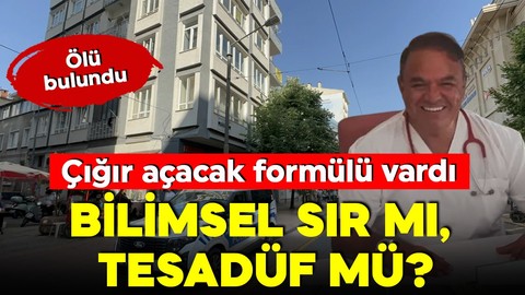 "Kanseri bitireceğim" demişti! Emekli doktorun şüpheli ölümü!