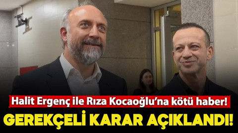 Halit Ergenç ile Rıza Kocaoğlu’na kötü haber! Gerekçeli karar açıklandı