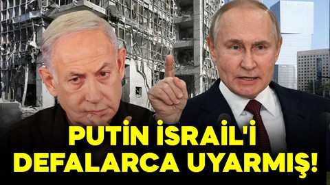Putin'den dikkat çekici açıklama: İsrail'i defalarca uyarmış!