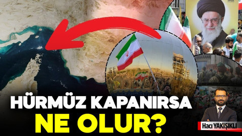 Hürmüz kapanırsa dünya pandemiden beter olur