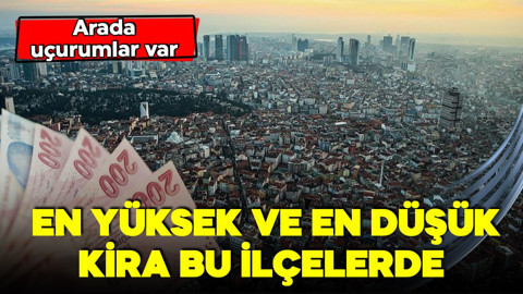 İstanbul'da kiralık konut fiyatları ne kadar? En düşük kira hangi ilçede?