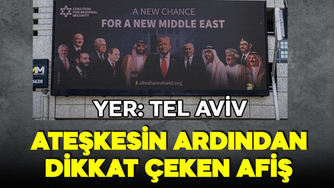 Ateşkesin ardından İsrail'de "normalleşme" afişi: Yeni Orta Doğu için yeni bir şans