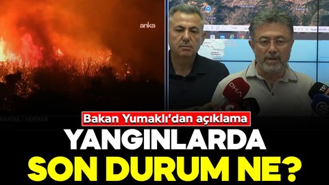 Alevlerle mücadele sürüyor! Bakan Yumaklı’dan açıklama: "4 yangın kontrol altına alındı"