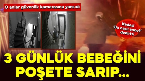 Acımasız anne 3 günlük bebeğini eli titremeden… O anlar güvenlik kamerasına yansıdı…Yaptığı hangi vicdana sığar?