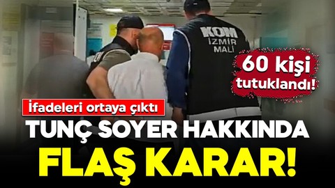 İzmir'de yolsuzluk operasyonu: Tunç Soyer hakkında flaş karar
