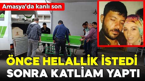 Amasya'da kanlı son! Annesini arayıp helallik istedi, sonra katliam yaptı