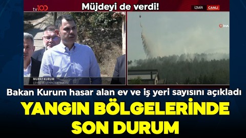Bakan Kurum açıkladı! İzmir ve Bilecik'te 415 ev ve iş yeri hasar aldı