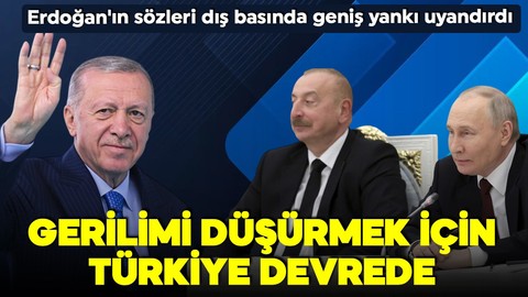 Türkiye'den barış diplomasisi! Cumhurbaşkanı Erdoğan'ın sözleri dış basında: 'Gerilim değil, diyalog kazansın'