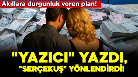 Akıllara durgunluk veren plan! Adım adım planlamışlar: "Yazıcı" yazdı, "Serçekuş" yönlendirdi!
