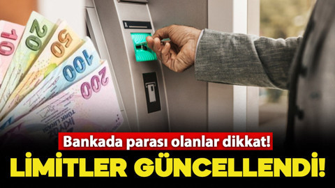Bankada parası olanlar dikkat! ATM'lerden para çekme limitleri güncellendi