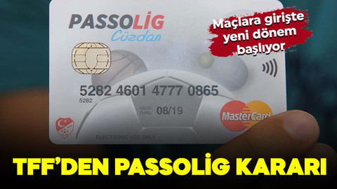 TFF resmen açıkladı! Futbolda Passolig devri bitiyor! Maçlara kimlikle girilebilecek