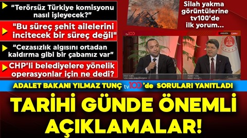 Adalet Bakanı Yılmaz Tunç'tan tarihi günde tv100'e özel açıklamalar! Silah yakma görüntülerini böyle yorumladı!  “Bugün kardeşliğimize vurulan hançer çıkarıldı"