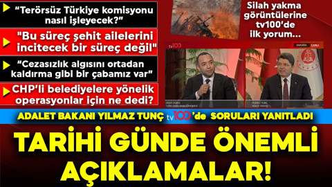 Adalet Bakanı Yılmaz Tunç'tan tarihi günde tv100'e özel açıklamalar! Silah yakma görüntülerini böyle yorumladı!  “Bugün kardeşliğimize vurulan hançer çıkarıldı"