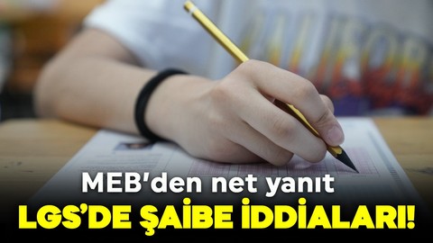 LGS’de şaibe iddiaları! MEB’den net yanıt