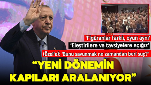 Cumhurbaşkanı Erdoğan'dan önemli açıklamalar: 'Yeni dönemin kapıları aranıyor'