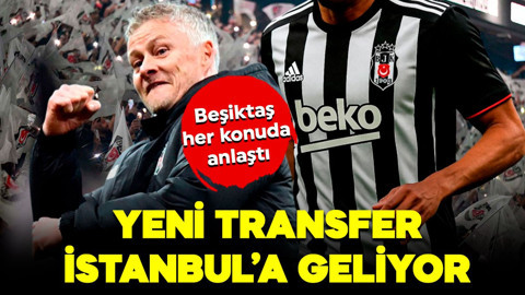 Beşiktaşlılara transfer müjdesi! 15 milyon euroluk yıldızla her konuda anlaşma sağlandı! Yarın İstanbul’a geliyor