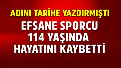 Adını tarih sayfalarına yazdırmıştı! Efsane sporcu 114 yaşında hayatını kaybetti