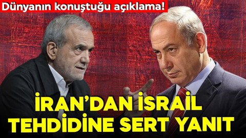 Tel Aviv'in tehdidine Tahran'dan çok sert yanıt: "Gerekirse vururuz"