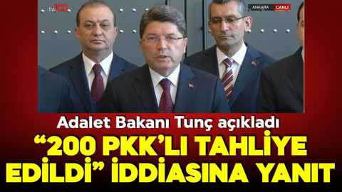 Adalet Bakanı Tunç'tan "200 PKK'lı tahliye edildi" iddiasına net yanıt!