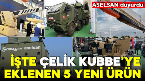 Çelik Kubbe'ye 5 yeni perçin! ASELSAN’ın yeni ürünleri görücüye çıktı