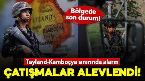 Tayland ve Kamboçya arasında çatışmalar alevlendi! İşte bölgede son durum..