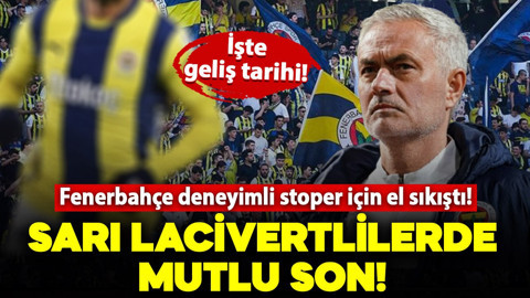 Fenerbahçe deneyimli stoper için el sıkıştı! İşte ünlü yıldızın geliş tarihi