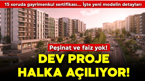 Emlak Konut duyurdu: Dev proje halka açılıyor! Peşinat ve faiz yok! 15 soruda gayrimenkul sertifikası! İşte yeni modelin detayları