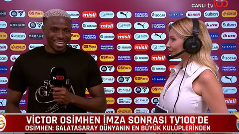 Galatasaray'ın yeni transferi Osimhen imza sonrası sadece tv100'e konuştu