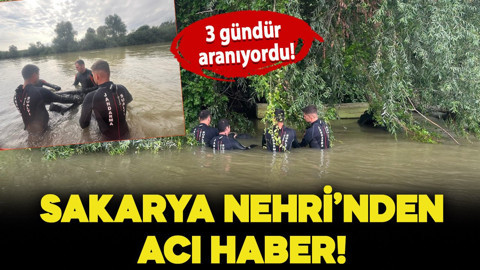 Serinlemek için girdiği Sakarya Nehri'nde kaybolmuştu! Acı haber geldi