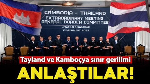 Tayland ve Kamboçya ateşkes için anlaştı!