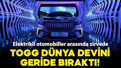Togg, dünya devini geride bıraktı! Yılın 7 ayında elektrikli otomobiller arasında zirveye çıktı