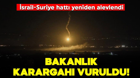 İsrail-Suriye hattı yeniden alevlendi: Bakanlık karargahına saldırı!