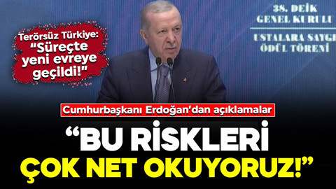 Cumhurbaşkanı Erdoğan'dan 'Terörsüz Türkiye' açıklaması: "Süreçte yeni evreye geçildi!”