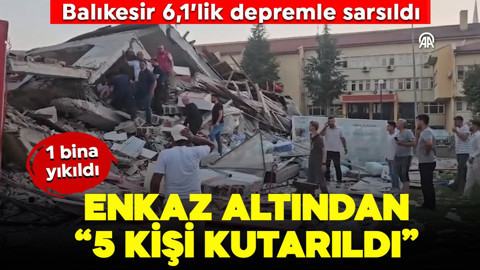 Balıkesir'de 6.1'lik depremde 1 bina yıkıldı: Enkaz altından 5 kişi kurtarıldı