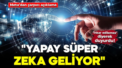 Zuckerberg'den çarpıcı açıklama: "Yapay süper zeka geliyor"