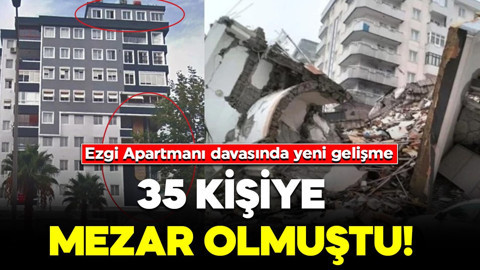 35 kişiye mezar olmuştu: Ezgi Apartmanı davasında yeni gelişme