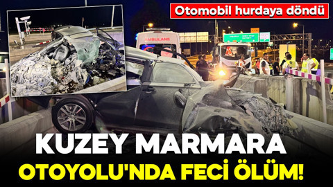 Kuzey Marmara Otoyolu'nda feci ölüm! Gişelere çarptı: Otomobil hurdaya döndü