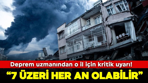 Deprem uzmanından İstanbul için kritik uyarı! '7 üzeri her an olabilir'